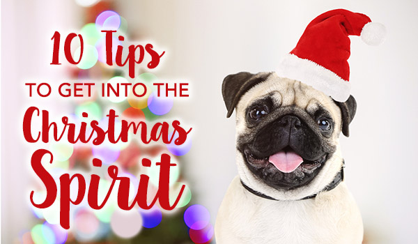 10 Tips to get into the Christmas Spirit