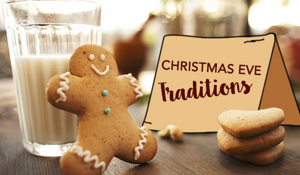 Christmas Eve Traditions - With Milk and Gingerbreadman Cookie