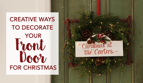 Creative wasys to decorate your front door for christmas - Christmas at the carters wreath hanging in a front door