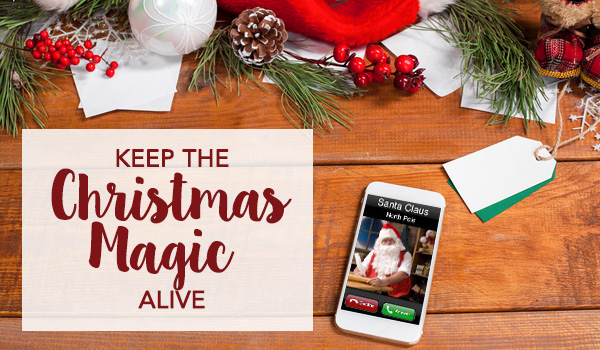 Keep the Christmas Magic Alive with santa claus on the phone call - Keep the Christmas Magic Alive: How to Help Your Kids Believe in Santa
