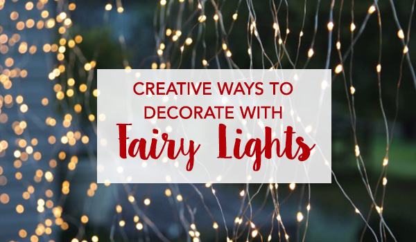 Chrome fairy lights outdoor - Decorate with Deb: Creative Ways to Decorate with Fairy Lights