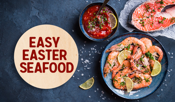 Easy Easter Seafood
