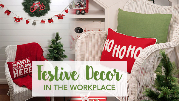 Add Festive Décor to Your Workplace