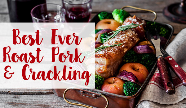 Crackling Roast Pork with Apples Red Onion and Broccoli - Best Ever Roast Pork and Crackling