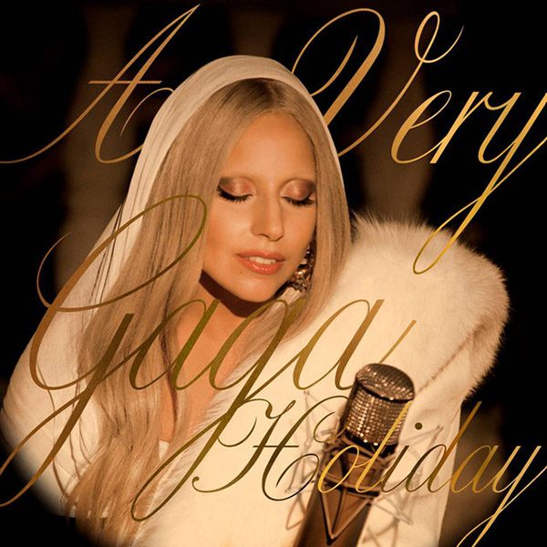 Lady Gaga a very gaga holiday - Cheerful Christmas Playlist