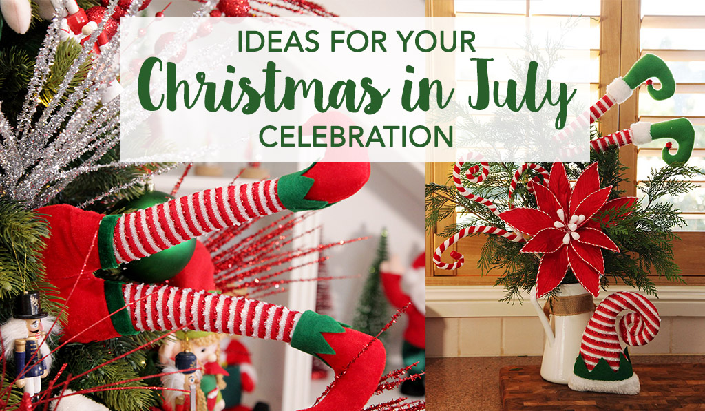 Ideas for Your Christmas in July Celebration