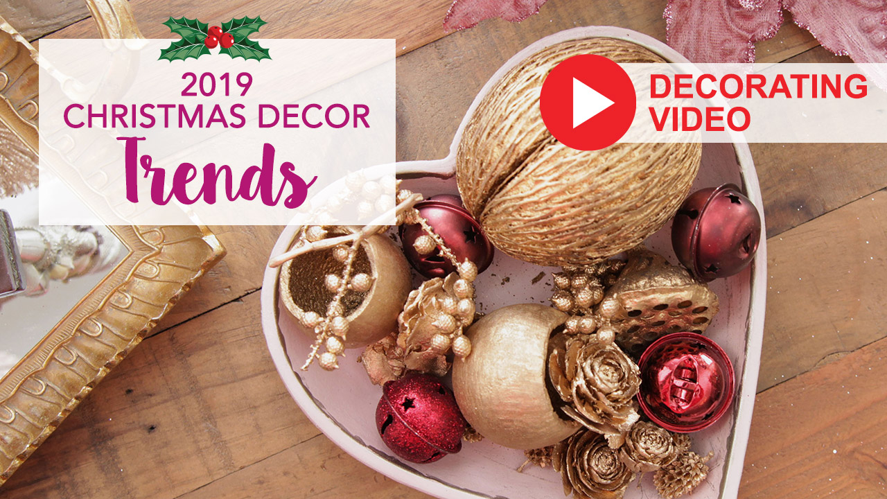 2019 Christmas Decorating Trends