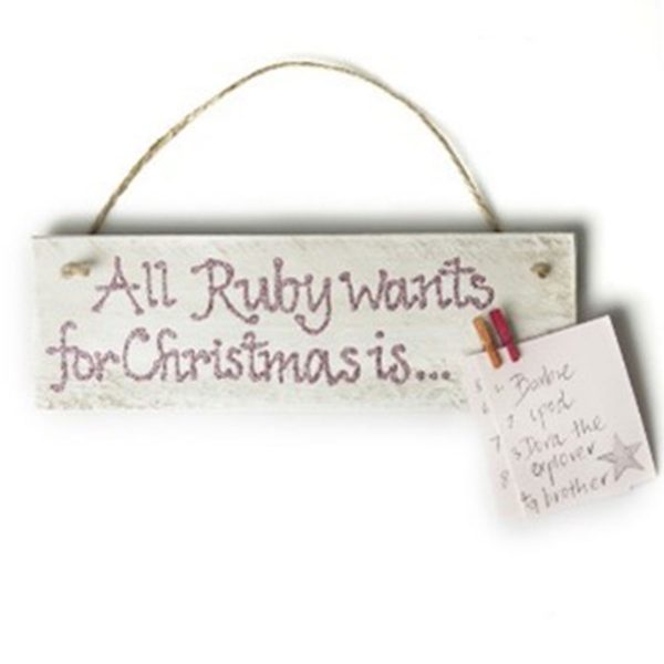 Personalised Plaque All Ruby Wants for Christmas Is...