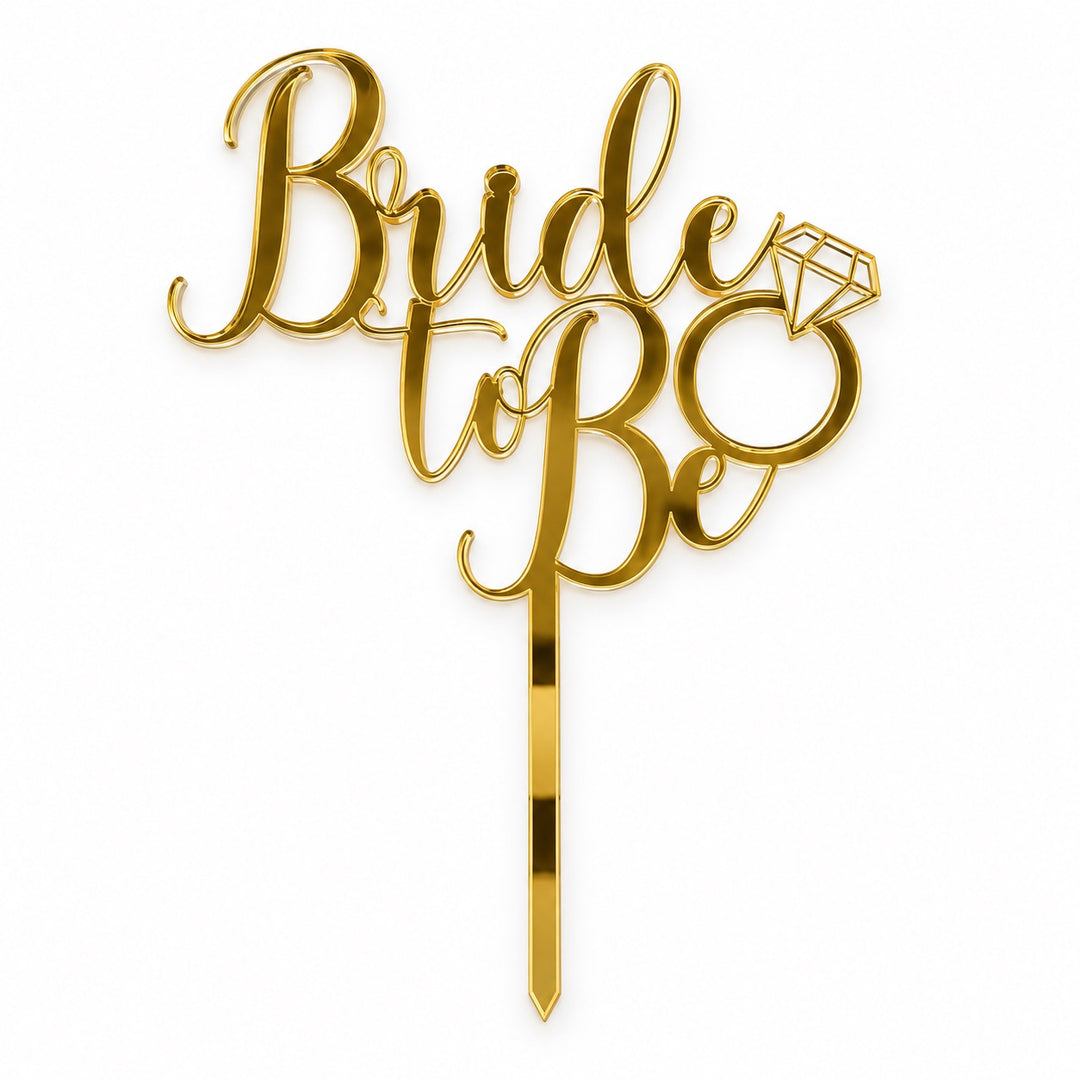 Bride to Be Acrylic Cut Cake Topper