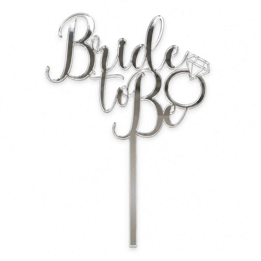 Bride to Be Acrylic Cut Cake Topper