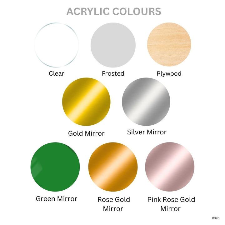 Etched decoration colour options: clear, frosted, plywood, and gold, silver, green, rose gold and pink rose gold mirror
