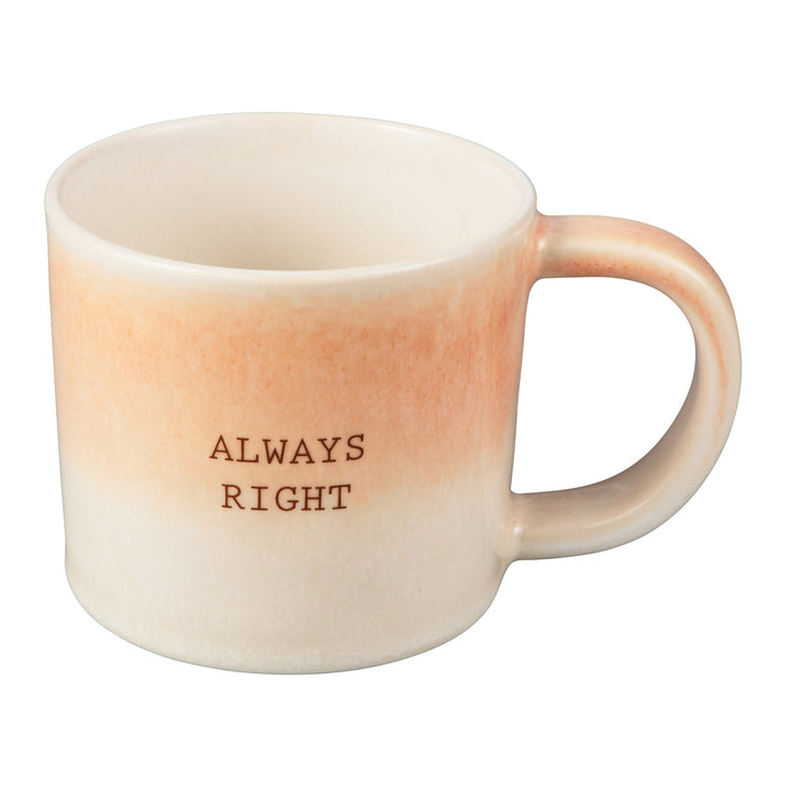 Maxwell and Williams - The Mug Club Quotes - Always Right -350ML