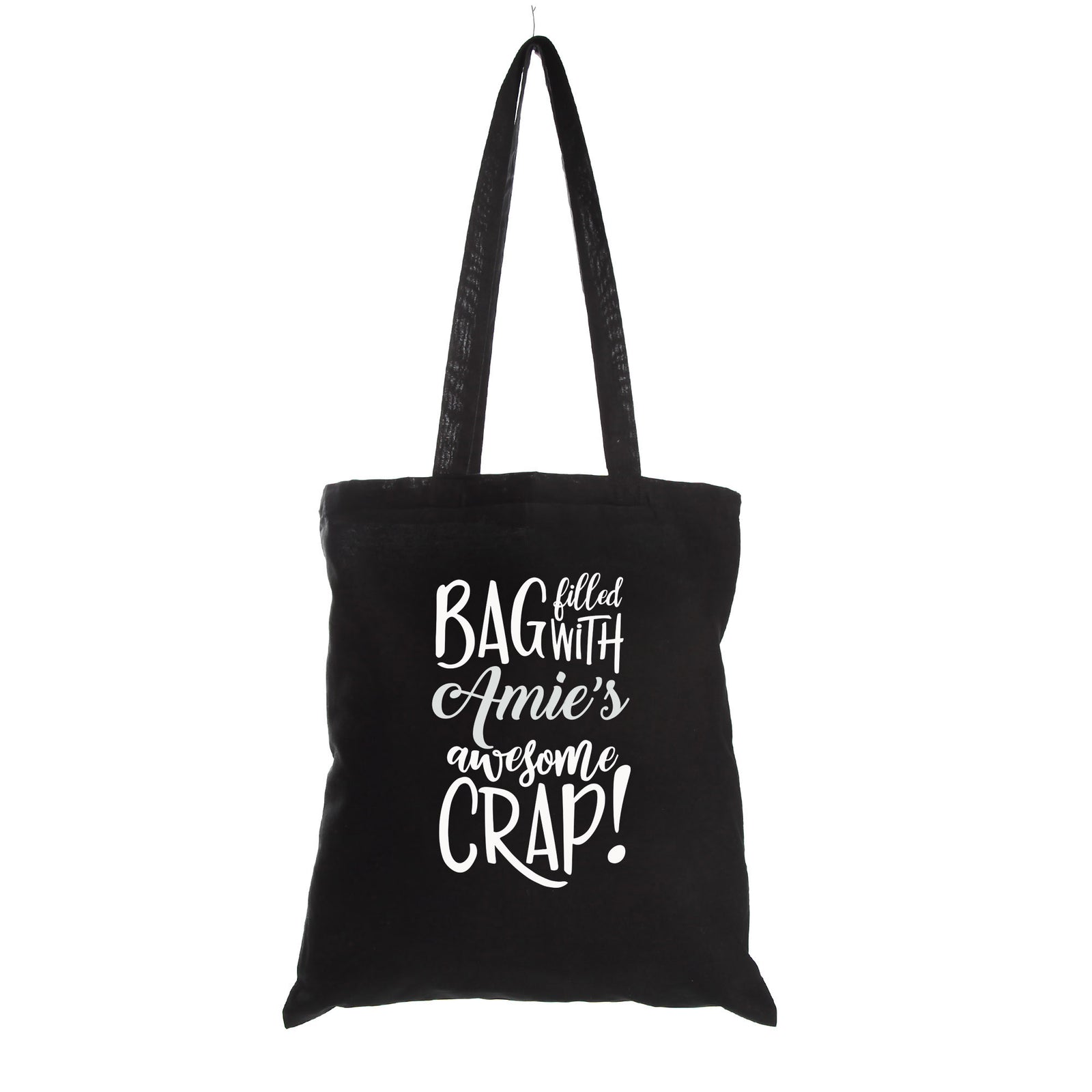 Personalised Awesome Crap Black Calico Tote Bag - Filled - White Heat Transfer Vinyl