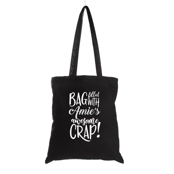 Personalised Awesome Crap Black Calico Tote Bag - Filled - White Heat Transfer Vinyl