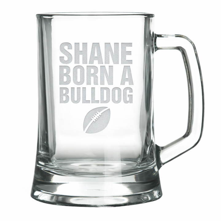 Personalised Born for Footy Tankard Glass Stein