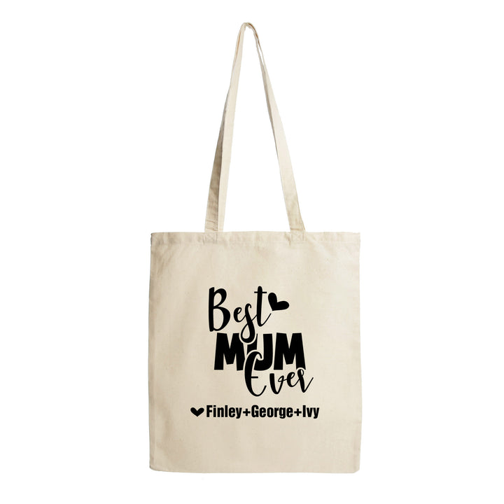 Personalised Best Mum Ever Calico Tote Bag