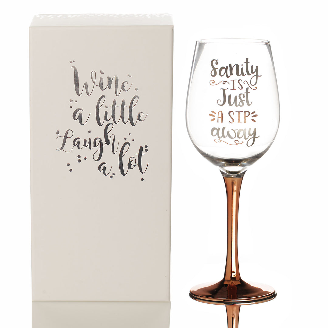 Personalised Rose Gold Sanity is Just a Sip Away Wine Glass