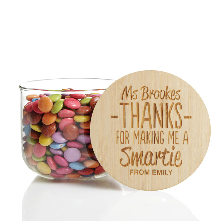 Personalised Treat Jar with Wooden Lid - Thanks for making me a Smartie
