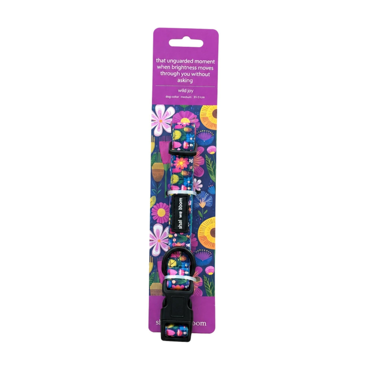 Shall We Bloom? - Wild Joy - Dog Collar (Medium)