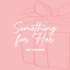 Something for Her