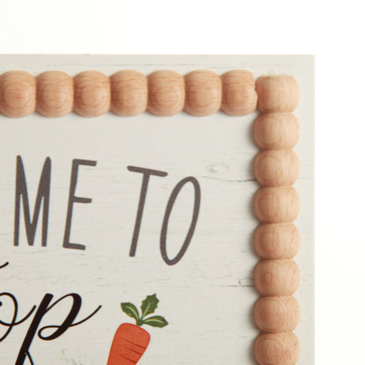 Time To Nibble The Carrots Easter Sign