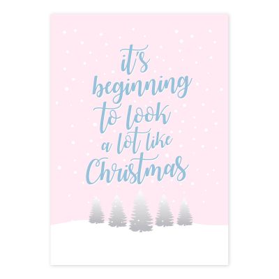 It's Beginning to Look A lot Like Christmas Poster Print